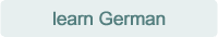 click here to learn German in Germany or Austria on a language homestay course